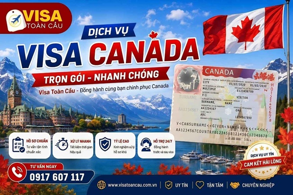 Dịch vụ visa Canada trọn gói uy tín