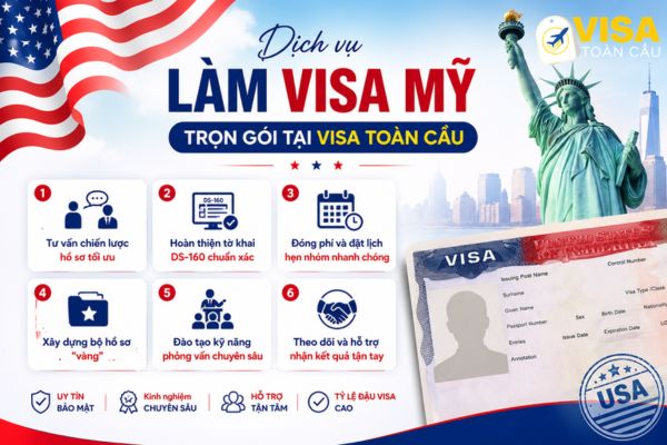 Dịch vụ làm visa Mỹ tại Visa Toàn Cầu